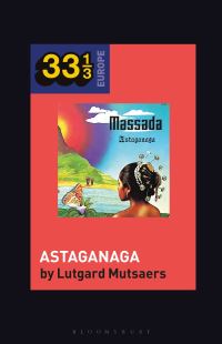 Book Cover for Massada's Astaganaga by Lutgard Mutsaers