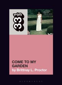 Book Cover for Come to My Garden by Brittnay L. Proctor