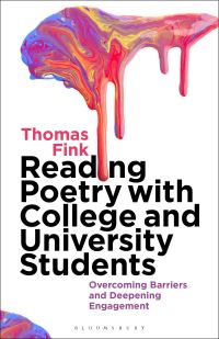 Book Cover for Reading Poetry With College and University Students by Thomas Fink
