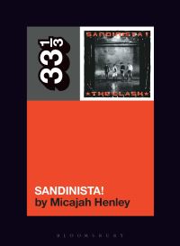 Book Cover for Sandinista! by Micajah Henley