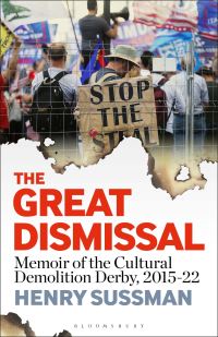 Book Cover for The Great Dismissal by Henry Sussman