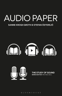 Book Cover for Audio Paper by Sanne Krogh Groth, Stefan Östersjö