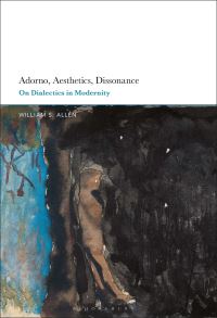 Book Cover for Adorno, Aesthetics, Dissonance by William S Allen
