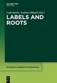Book Cover for Labels and Roots by Leah S Bauke, Andreas Blümel