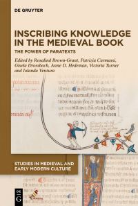 Book Cover for Inscribing Knowledge in the Medieval Book by Rosalind BrownGrant