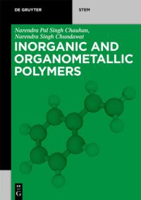 Book Cover for Inorganic and Organometallic Polymers by Narendra Pal Singh Chauhan, Narendra Singh Chundawat