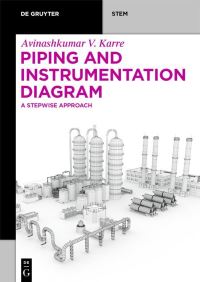 Book Cover for Piping and Instrumentation Diagram by Avinashkumar Vinodkumar Karre