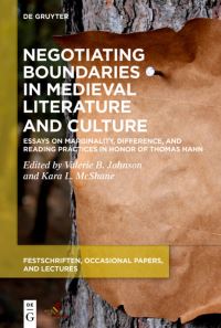 Book Cover for Negotiating Boundaries in Medieval Literature and Culture by Thomas Hahn