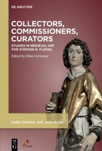 Book Cover for Collectors, Commissioners, Curators by Elina Gertsman