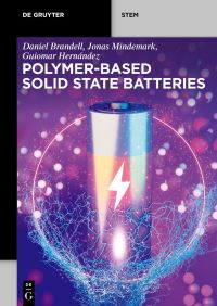 Book Cover for Polymer-Based Solid State Batteries by Daniel Brandell, Jonas Mindemark, Guiomar Hernández