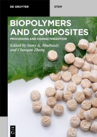 Book Cover for Biopolymers and Composites by Samy A Madbouly, Chaoqun Zhang