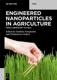 Book Cover for Engineered Nanoparticles in Agriculture by Vasileios Fotopoulos, Gholamreza Gohari