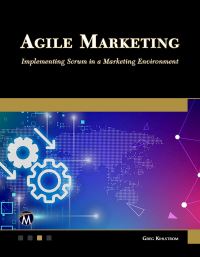 Book Cover for Agile Marketing by Greg Kihlstrom