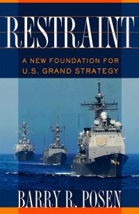 Book Cover for Restraint by Barry Posen