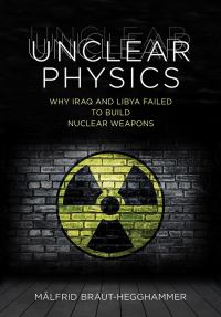 Book Cover for Unclear Physics by Målfrid BrautHegghammer