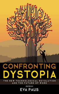 Book Cover for Confronting Dystopia by Martin Ford