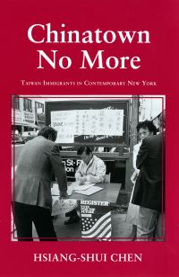 Book Cover for Chinatown No More by HsiangShui Chen