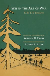 Book Cover for Skis in the Art of War by K B E E Eimeleus, E John B Allen