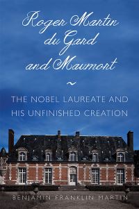Book Cover for Roger Martin Du Gard and Maumort by Benjamin F Martin