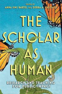 Book Cover for The Scholar as Human by Debra A Castillo, Anna Sims Bartel