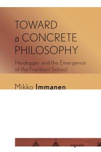 Book Cover for Toward a Concrete Philosophy by Mikko Immanen