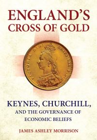 Book Cover for England's Cross of Gold by James Ashley Morrison