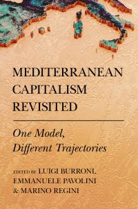 Book Cover for Mediterranean Capitalism Revisited by Luigi Burroni, Emmanuele Pavolini, Marino Regini