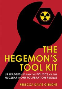 Book Cover for The Hegemon's Tool Kit by Rebecca Davis Gibbons