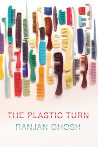 Book Cover for The Plastic Turn by Ranjan Ghosh