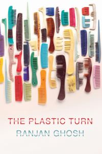 Book Cover for The Plastic Turn by Ranjan Ghosh