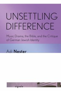 Book Cover for Unsettling Difference by Adi Nester
