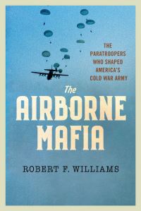 Book Cover for The Airborne Mafia by Robert F Williams