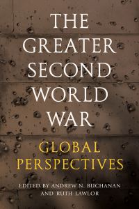 Book Cover for The Greater Second World War by Andrew Buchanan, Ruth Lawlor