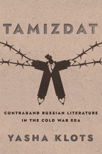 Book Cover for Tamizdat by Yasha Yakov Klots