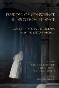 Book Cover for Freedom of Conscience in (post)Soviet Space by Michael Bourdeaux
