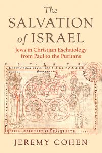 Book Cover for The Salvation of Israel by Jeremy Cohen