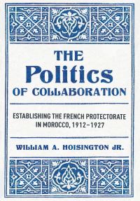 Book Cover for The Politics of Collaboration by William A Hoisington