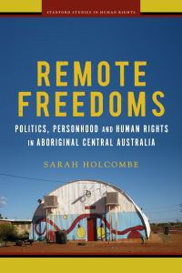 Book Cover for Remote Freedoms by Sarah E Holcombe