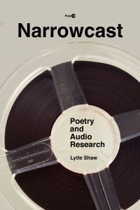 Book Cover for Narrowcast by Lytle Shaw