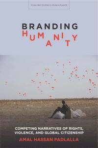 Book Cover for Branding Humanity by Amal Hassan Fadlalla