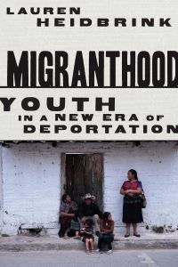 Book Cover for Migranthood by Lauren Heidbrink