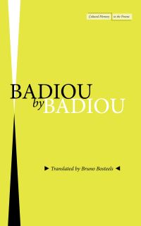 Book Cover for Badiou by Badiou by Alain Badiou