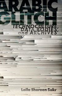 Book Cover for Arabic Glitch by Laila Shereen Sakr