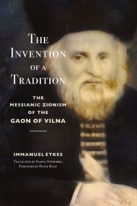 Book Cover for The Invention of a Tradition by I Etkes
