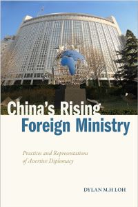 Book Cover for China's Rising Foreign Ministry by Dylan M H Loh