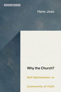 Book Cover for Why the Church? by Hans Joas