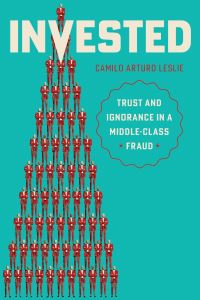 Book Cover for Invested by Camilo Arturo Leslie