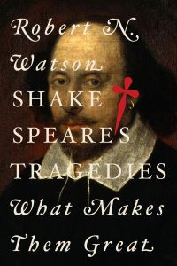 Book Cover for Shakespeare's Tragedies by Robert N Watson