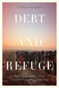 Book Cover for Debt and Refuge by China Sajadian