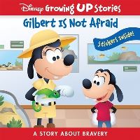 Book Cover for Gilbert Is Not Afraid by Jerrod Maruyama